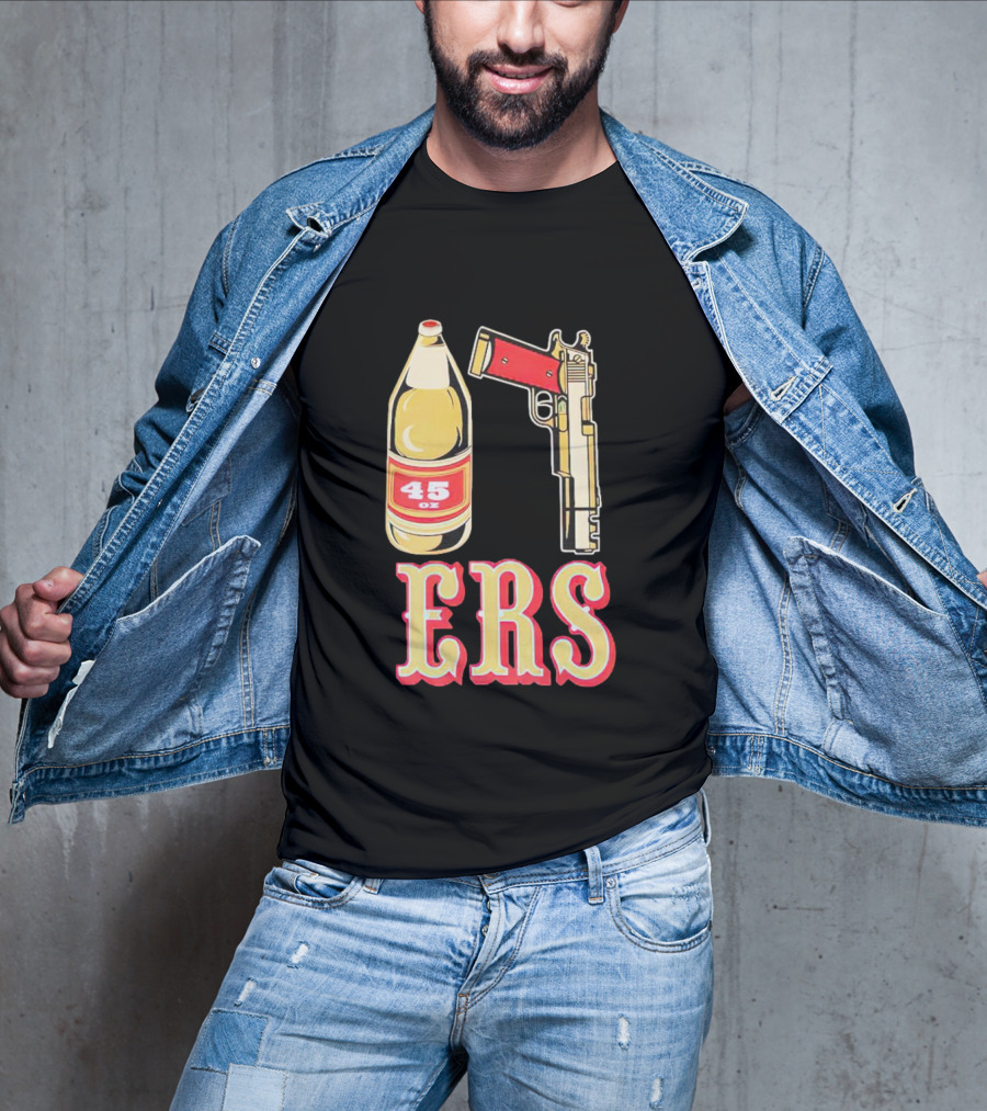San Francisco 49ers 45 Oz Beer And Gun E R S T-Shirt