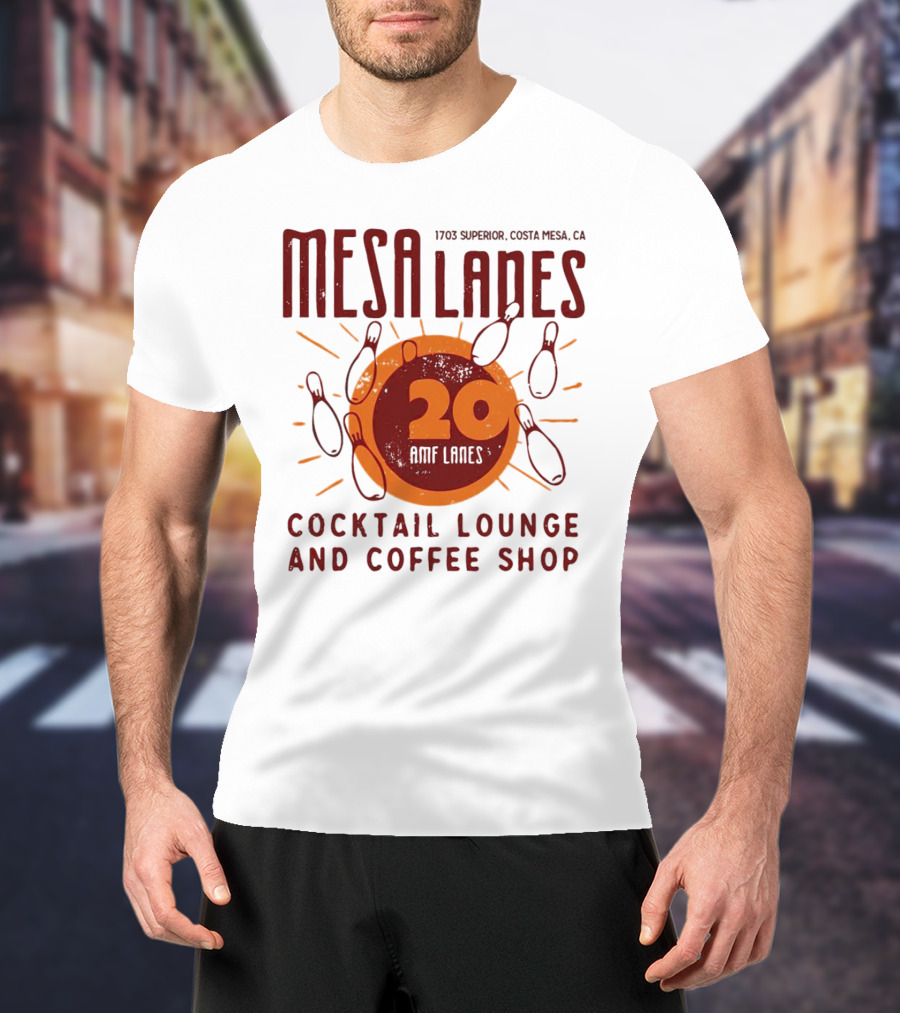 Mesa Lanes 20 Lane Costa Mesa Cocktail Lounge And Coffee Shop Retro Bowling Alley T-Shirt