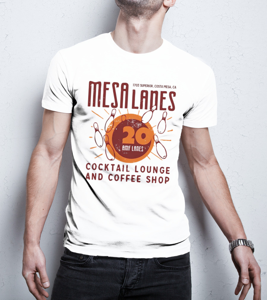 Mesa Lanes 20 Lane Costa Mesa Cocktail Lounge And Coffee Shop Retro Bowling Alley T-Shirt