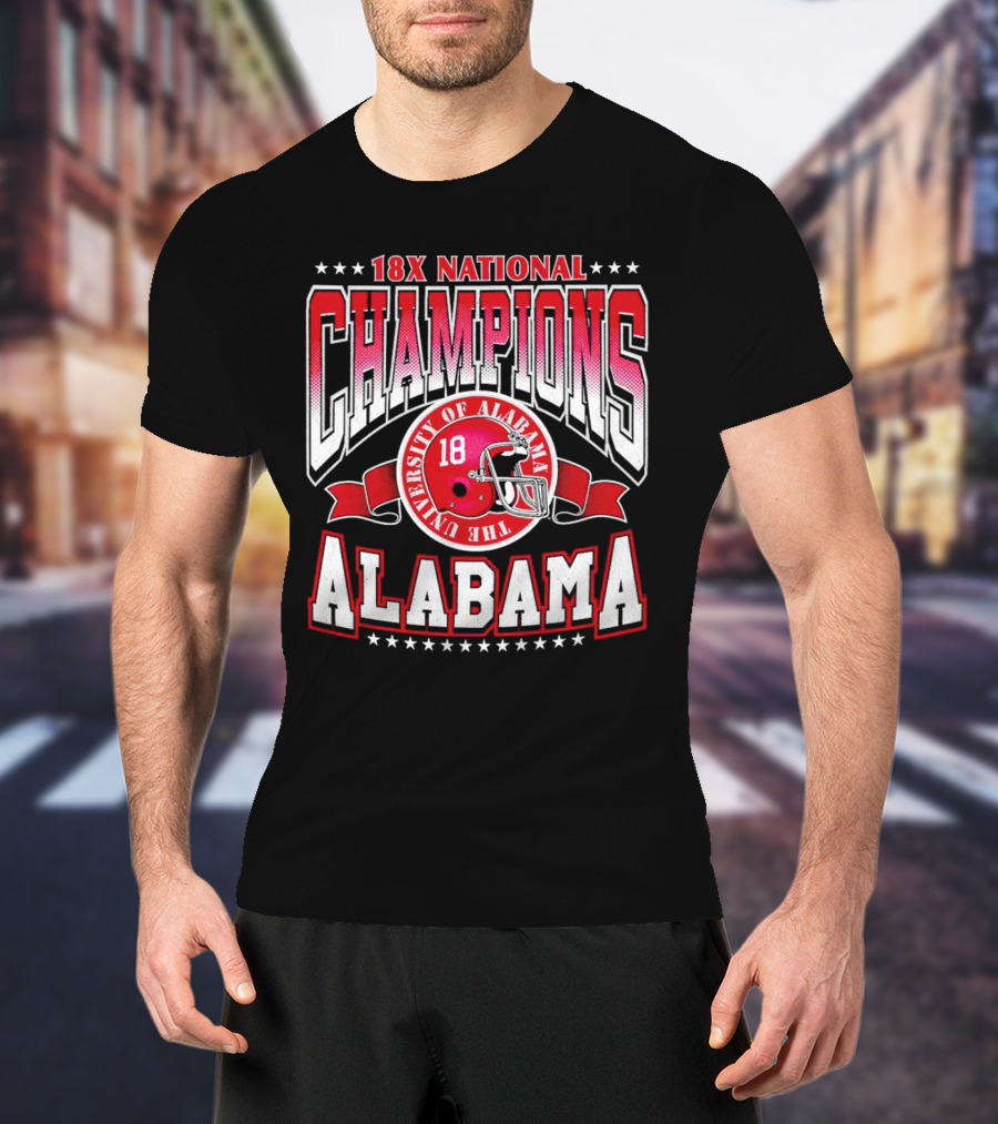 18x National Champions Alabama University Of Alabama T-Shirt