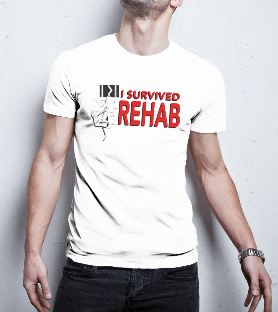 I Survived Rehab Red Text With Climbing Wall Background T-Shirt