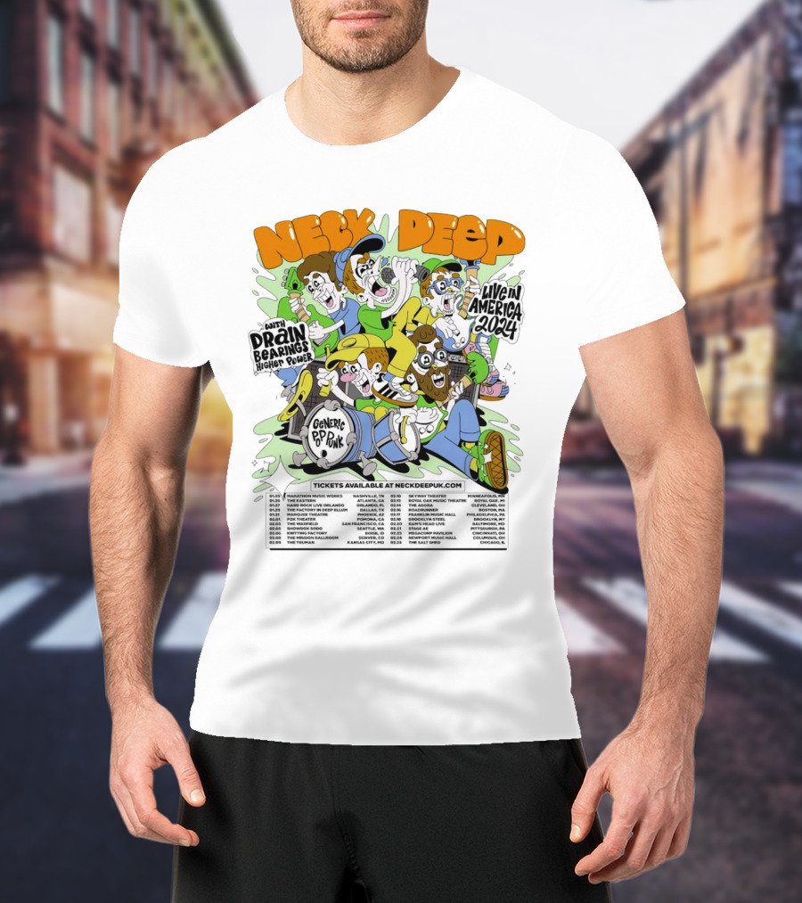 Neck Deep Live In America 2024 With Drain Bearings Higher Power Generic Pop Punk Tour Dates T-Shirt