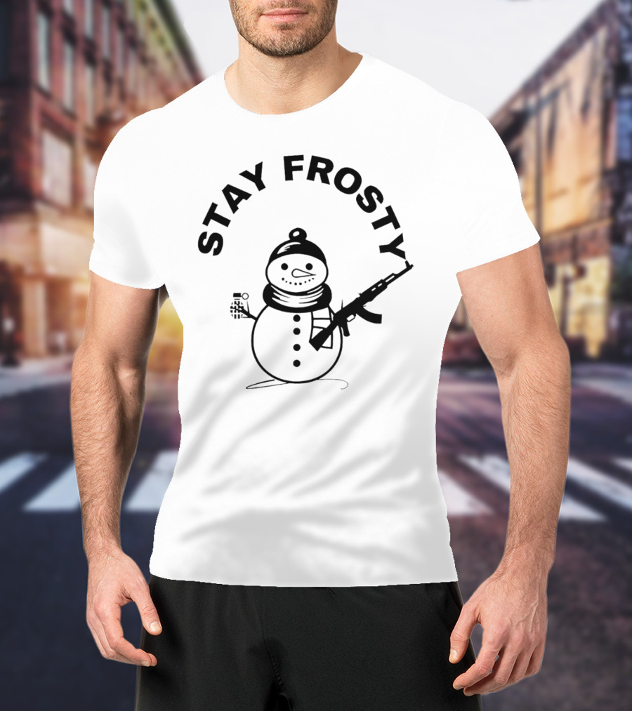 Stay Frosty Snowman Holding Gun T-Shirt