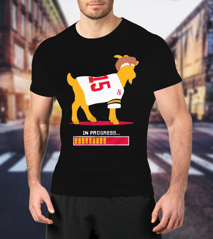 Goat In Progress Patrick Mahomes Kansas City Chiefs Number 15 T-Shirt