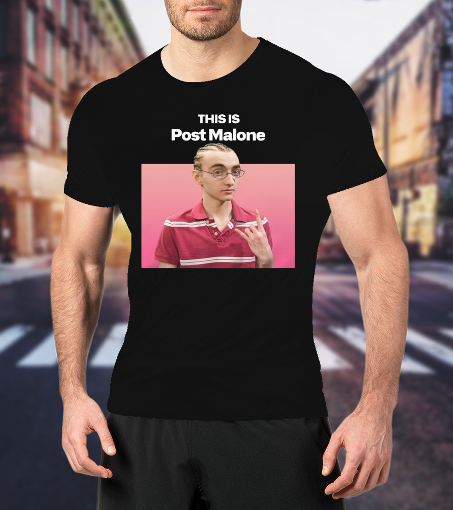 Sinjin Van Cleef This Is Post Malone T-Shirt