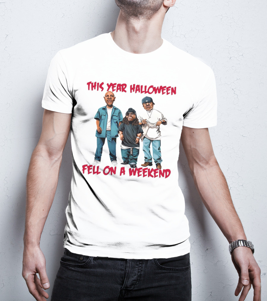This Year Halloween Fell On A Weekend Trio In Hip-Hop T-Shirt