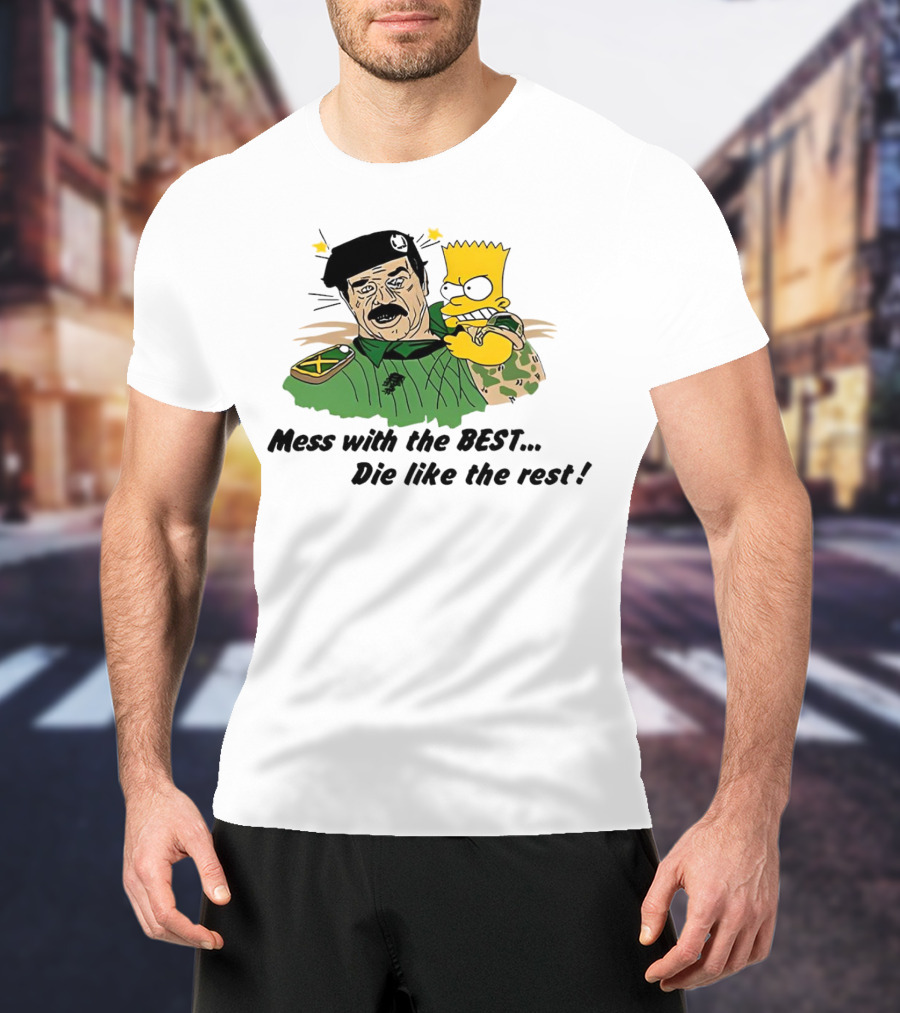 Bootleg Bart Simpson Mess With The Best Die Like The Rest Military Conflict Icons T-Shirt