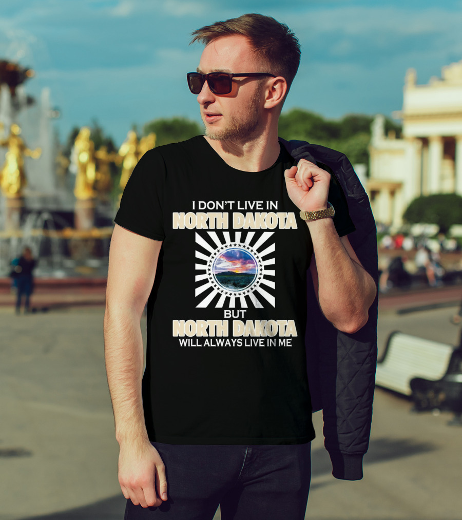 I Don’t Live In North Dakota But North Dakota Will Always Live In Me Sunset Landscape Stars Circle T-Shirt