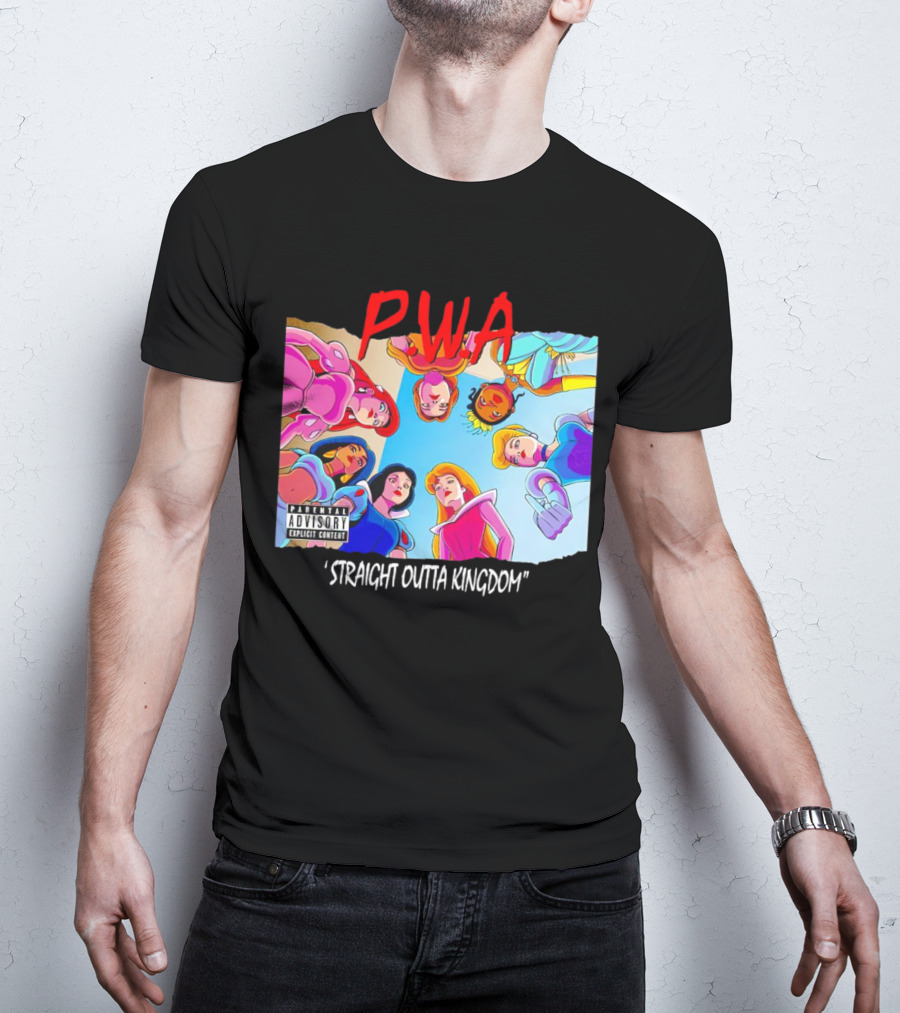 PWA Princess Straight Outta Kingdom Parental Advisory T-Shirt