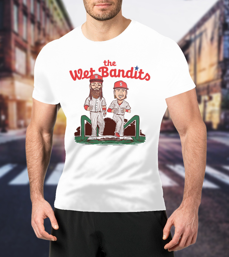 The Wet Bandits Phillies Baseball Players	Fmt T-Shirt