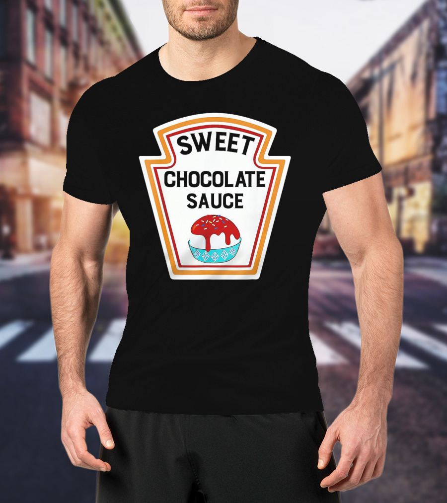 SWEET CHOCOLATE SAUCE ICE CREAM SUNDAE LABEL T-Shirt
