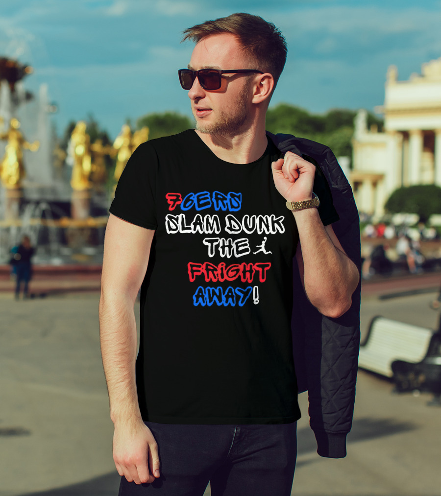 76ers Slam Dunk The Fright Away T-Shirt