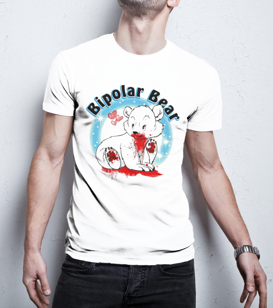 Bipolar Bear Bloodstained Cute Cartoon With Hearts And Stars T-Shirt
