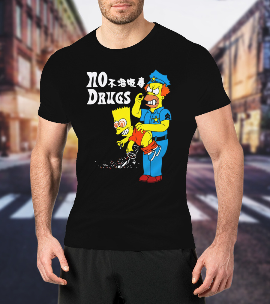 NO DRUGS The Simpson Police Officer抓住Bart Simpson不准吸毒 T-Shirt