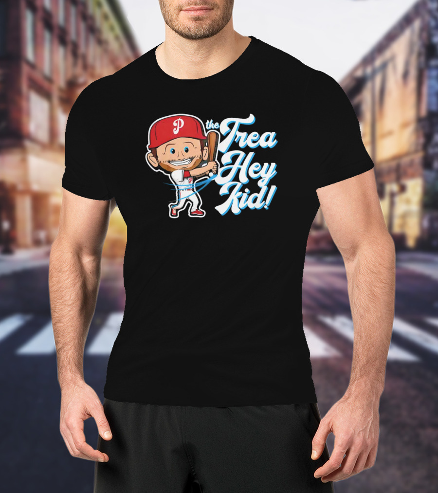 The Trea Hey Kid Philadelphia Phillies Baseball Player T-Shirt