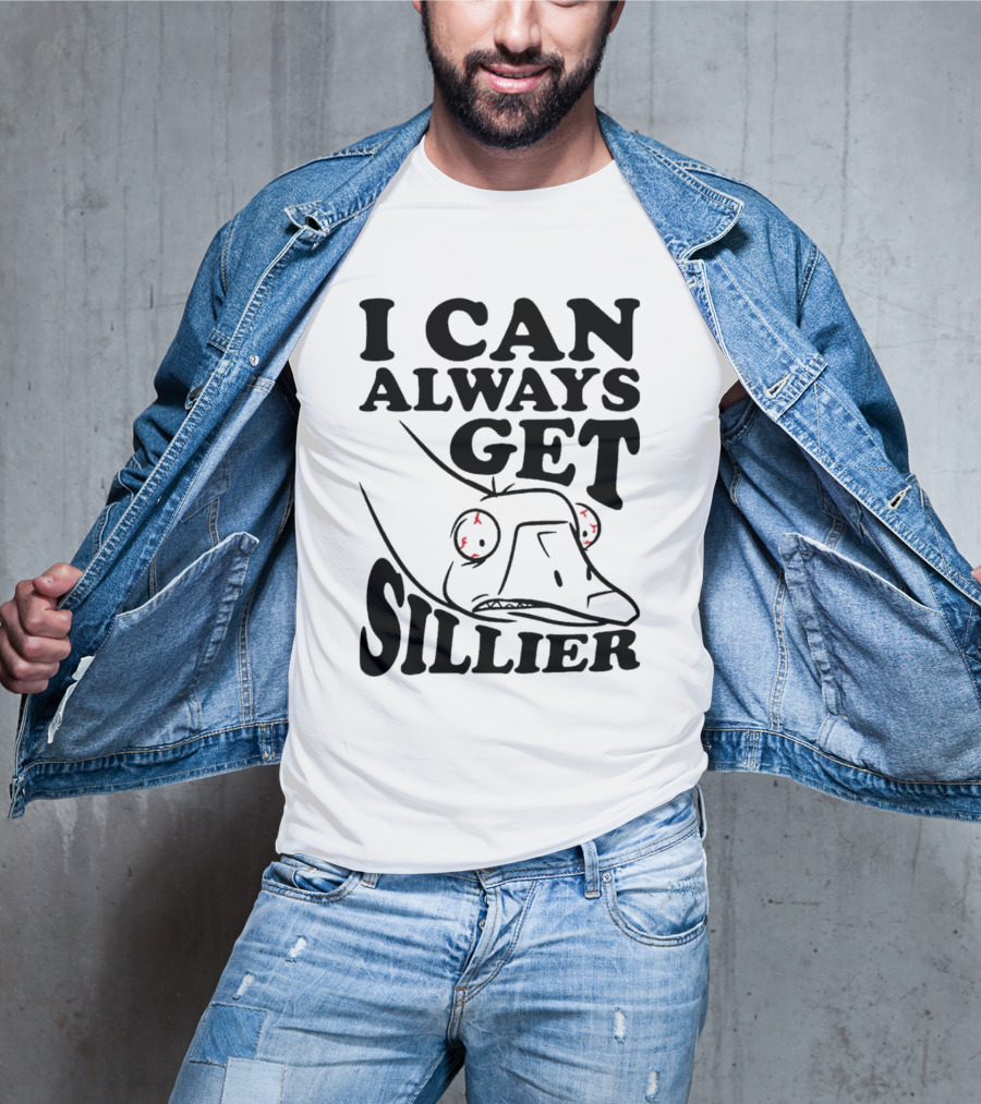 I Can Always Get Sillier Silly Frog With Red Eyes T-Shirt