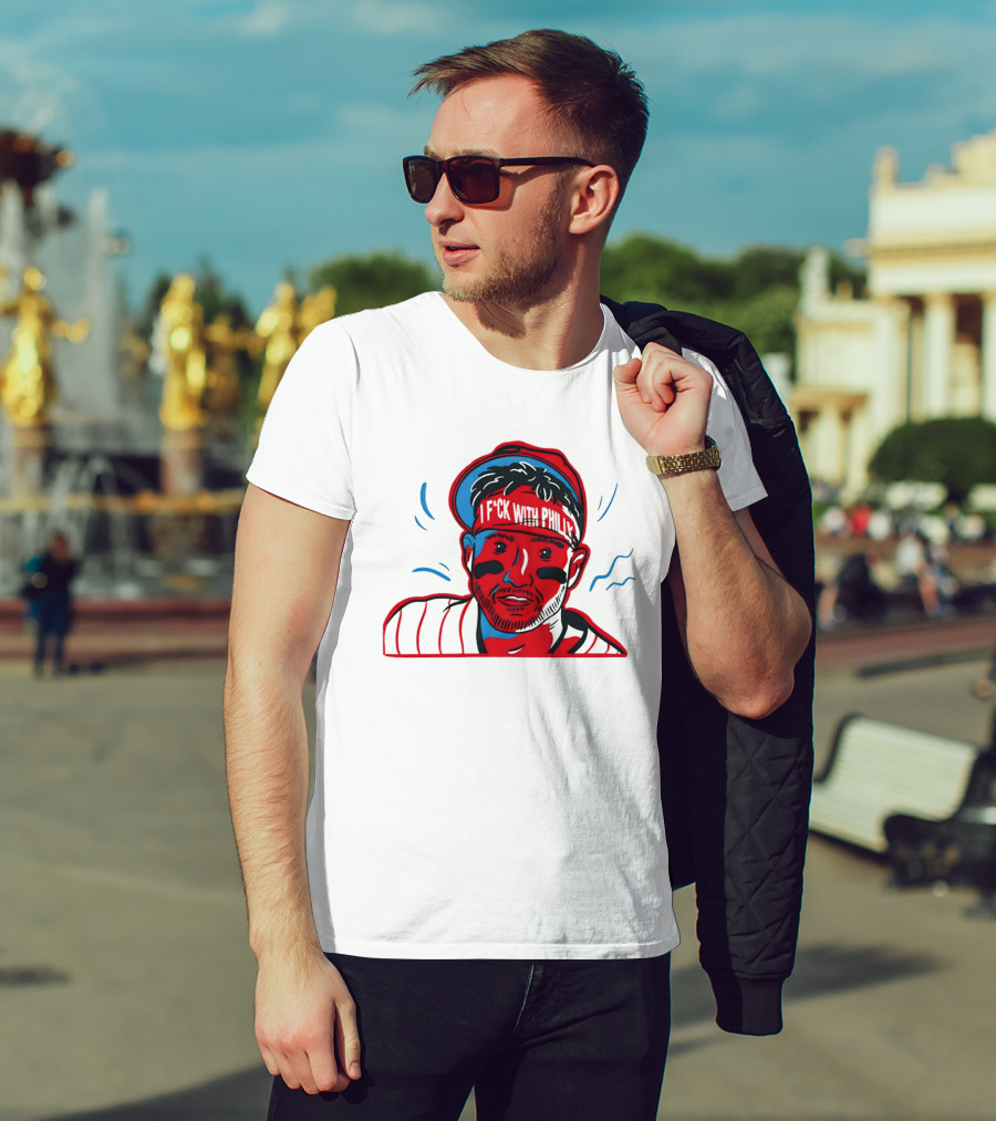 I Fck With Philly Philadelphia Phillies Cartoon Player Fan T-Shirt