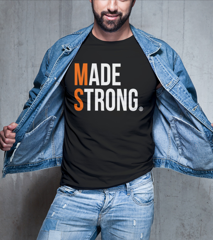 MS Made Strong T-Shirt