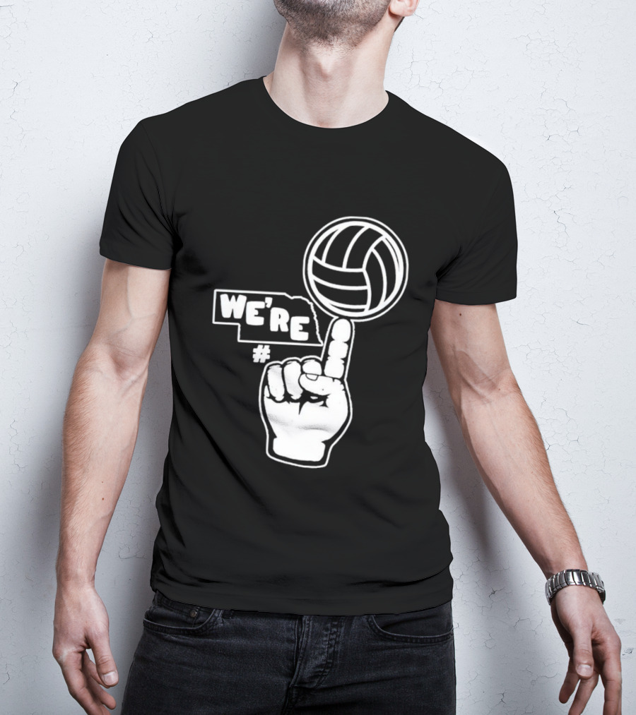 We're Number One Nebraska Volleyball Finger Gesture And Volleyball Map T-Shirt