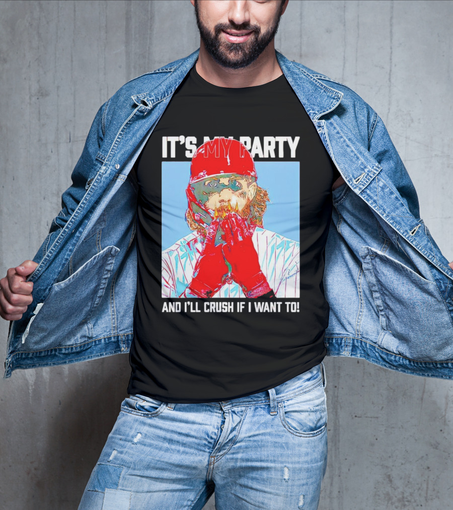 Brandon Marsh It’s My Party And I’ll Crush If I Want To Baseball Player T-Shirt