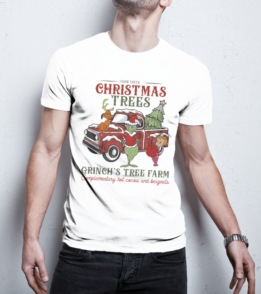 Farm Fresh Christmas Trees Grinch's Tree Farm Complementary Hot Cocoa And Beignets With Red Truck And Max T-Shirt