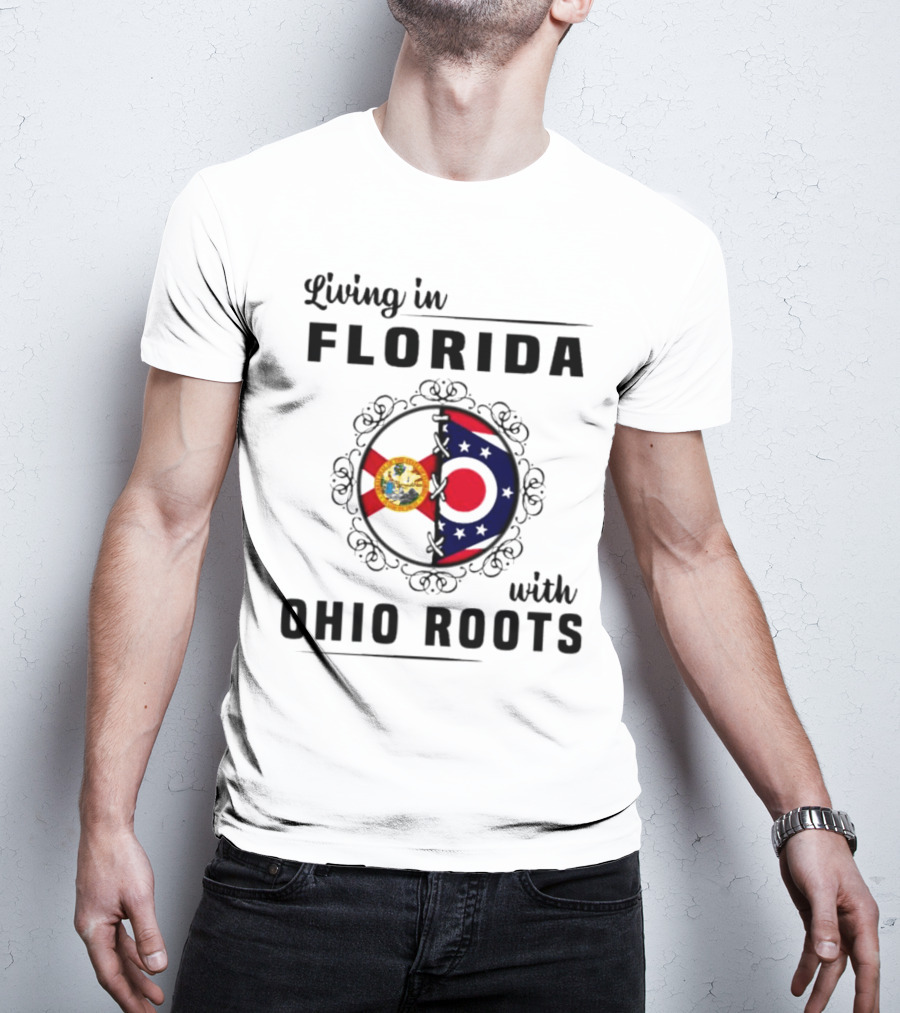 Living In Florida With Ohio Roots Flag Seal Connection T-Shirt
