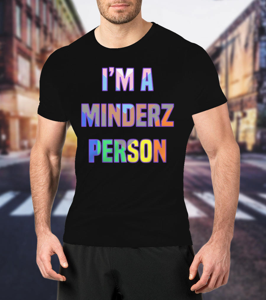 I’m A Minderz Person Rainbow Holographic T-Shirt