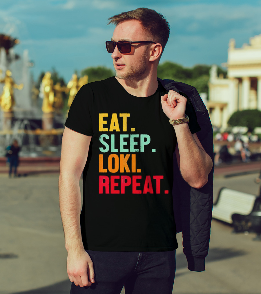 Eat Sleep Loki Repeat Marvel Fans Fandom Phrase T-Shirt