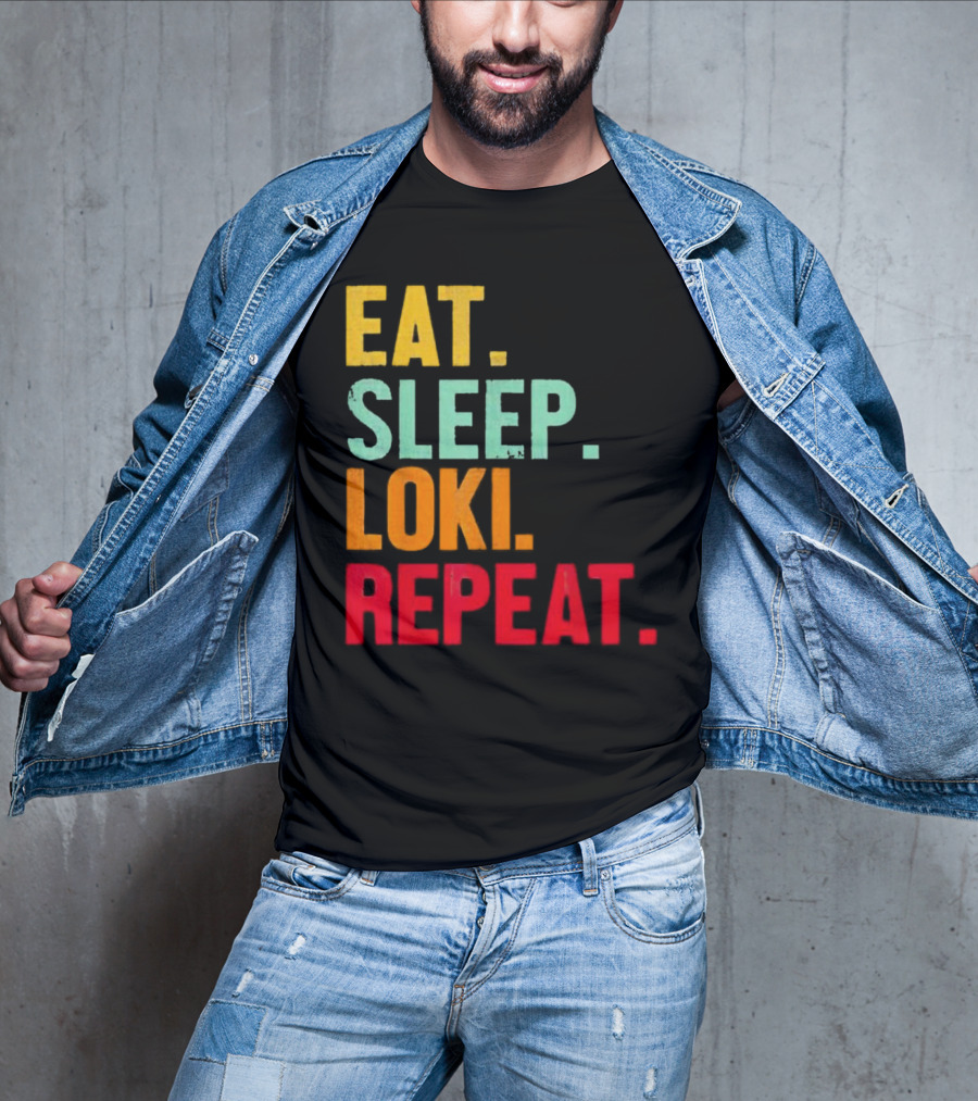 Eat Sleep Loki Repeat Marvel Fans Fandom Phrase T-Shirt