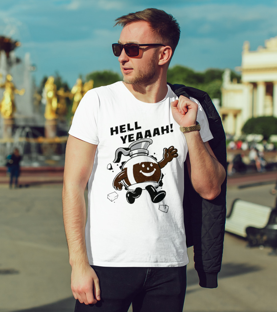 HELL YEAAAH FOR COFFEE MASCOT RUNNING ENTHUSIASTICALLY WITH ICE CUBES T-Shirt