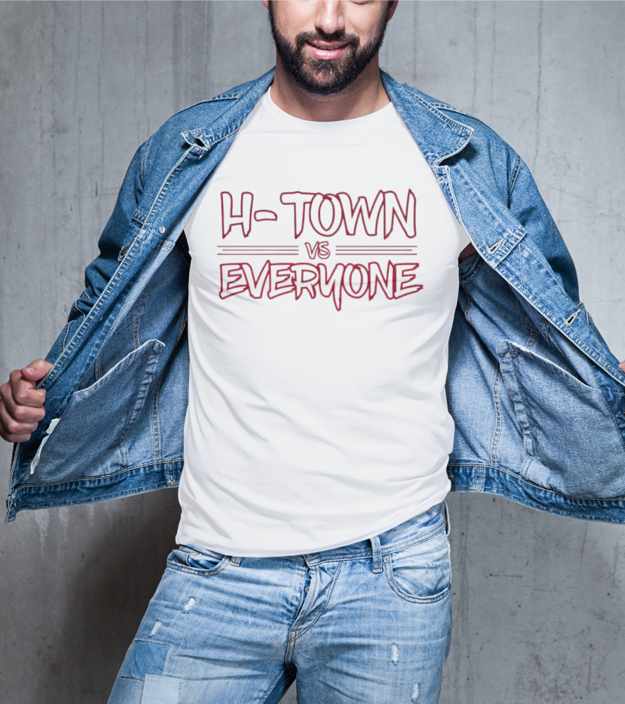 H-Town Vs Everyone Bold Red And Grey Text T-Shirt