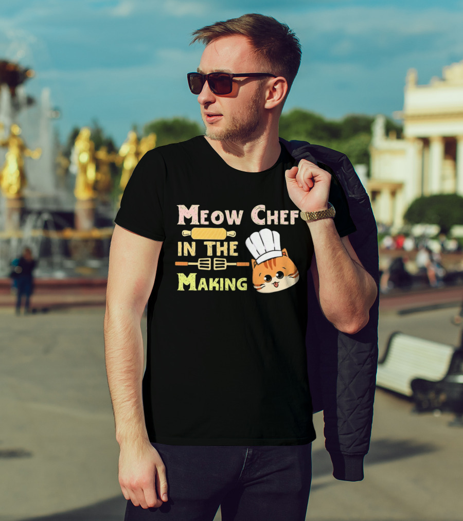 Meow Chef In The Making Rolling Pin And Whisk With Cute Cat Chef Hat T-Shirt