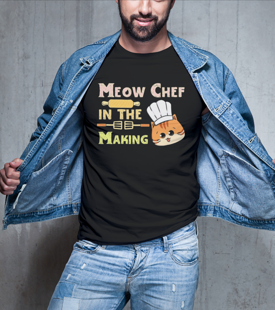 Meow Chef In The Making Rolling Pin And Whisk With Cute Cat Chef Hat T-Shirt