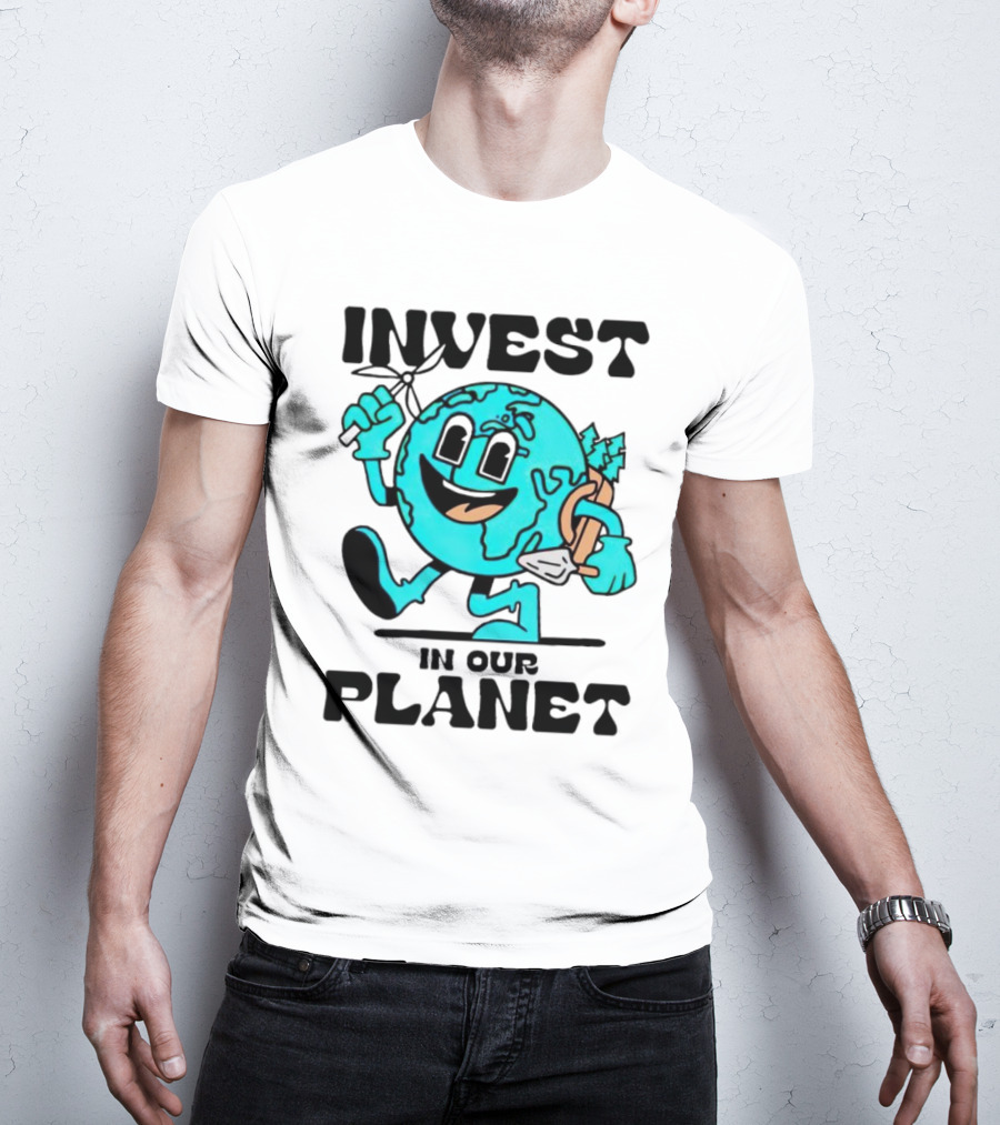 Invest In Our Planet Earth T-Shirt