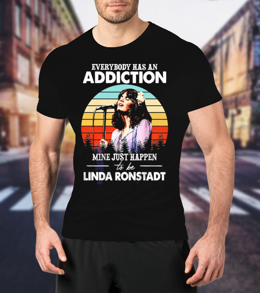 Everybody Has An Addiction Mine Just Happen To Be Linda Ronstadt Vintage Sunset Microphone Performance T-Shirt