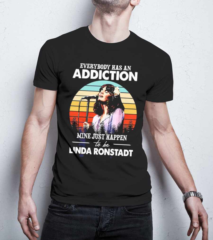 Everybody Has An Addiction Mine Just Happen To Be Linda Ronstadt Vintage Sunset Microphone Performance T-Shirt