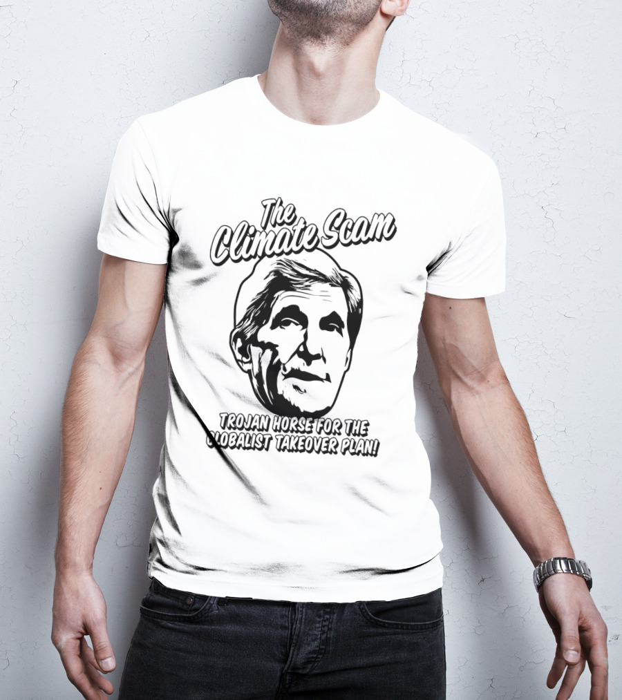 The Climate Scam Trojan Horse For The Globalist Takeover Plan T-Shirt