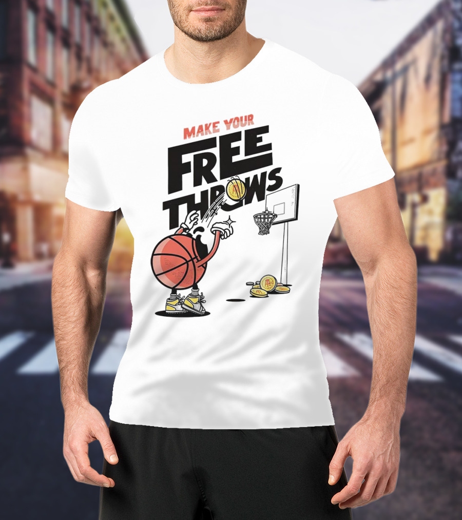 Make Your Free Throws Basketball Cartoon Coin Scoring T-Shirt