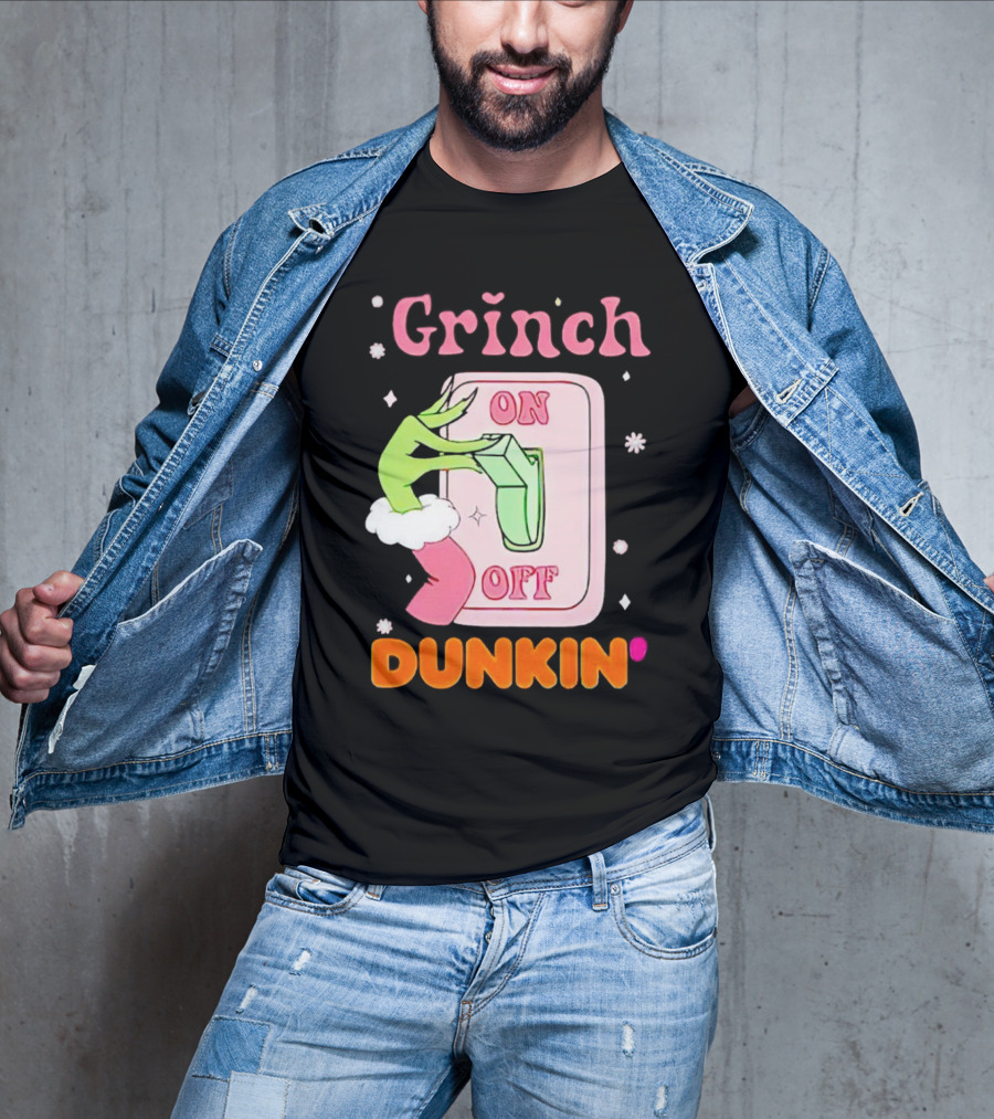 Grinch On Off Dunkin Switch Hand Lever T-Shirt