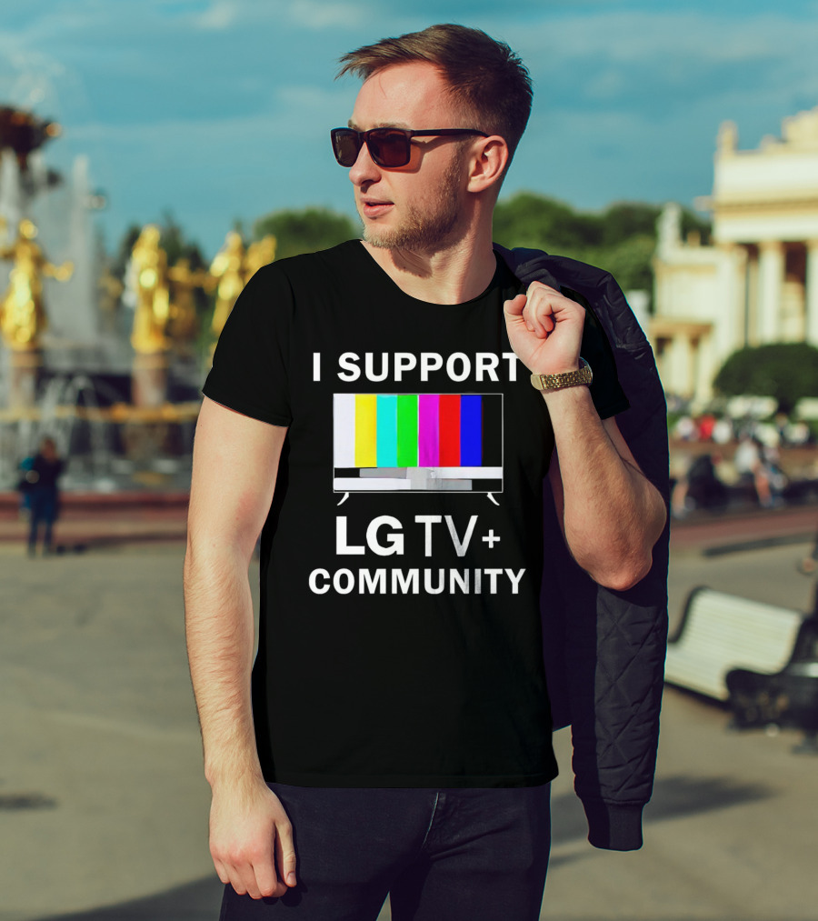 I Support LG TV+ Community Color Bars Display T-Shirt