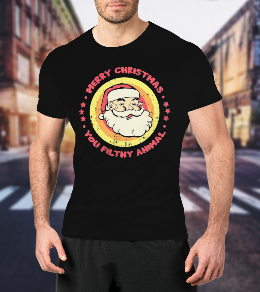 Merry Christmas You Filthy Animal Santa T-Shirt