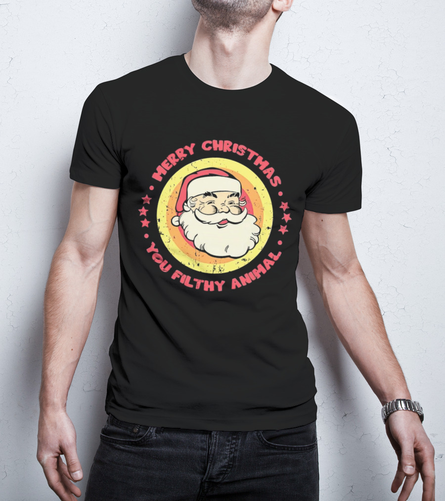 Merry Christmas You Filthy Animal Santa T-Shirt
