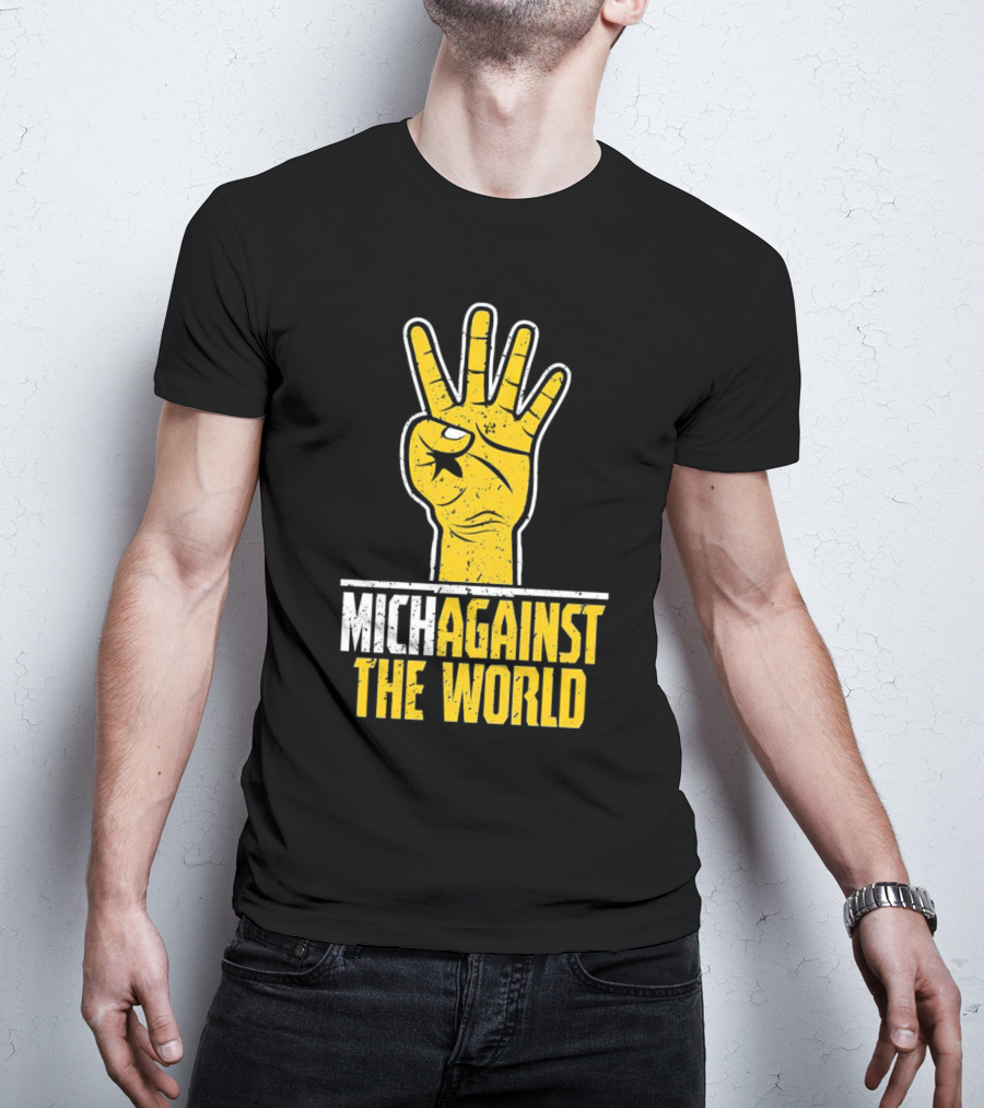 Mich Against The World Football Fan Hand T-Shirt