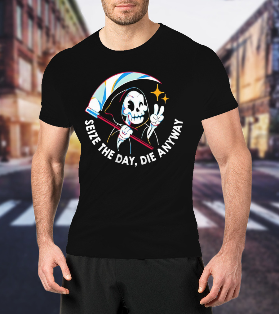 Seize The Day Die Anyway Grim Reaper Peace Sign T-Shirt