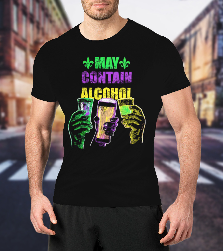 May Contain Alcohol Fleur-de-Lis Colorful Drink Glasses T-Shirt
