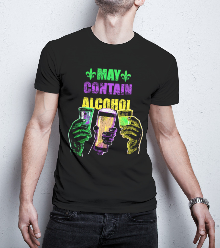 May Contain Alcohol Fleur-de-Lis Colorful Drink Glasses T-Shirt
