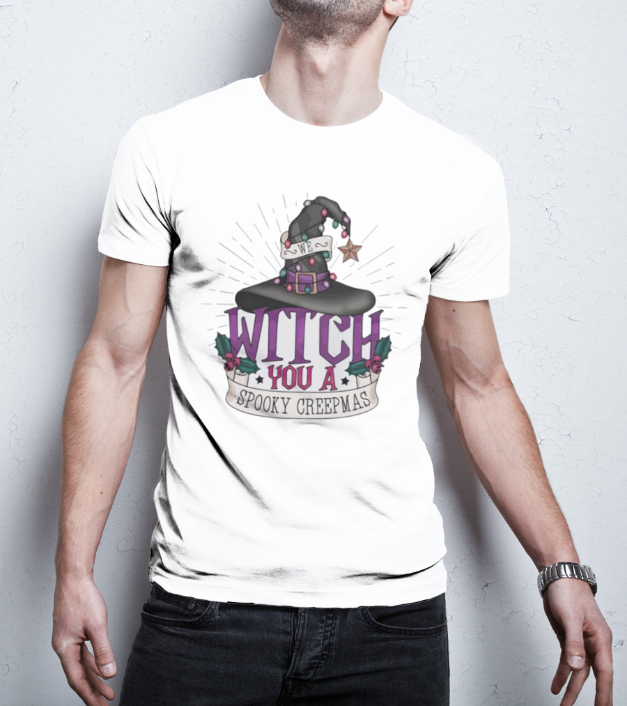 We Witch You A Spooky Creepmas Christmas Magic Hat Holiday T-Shirt