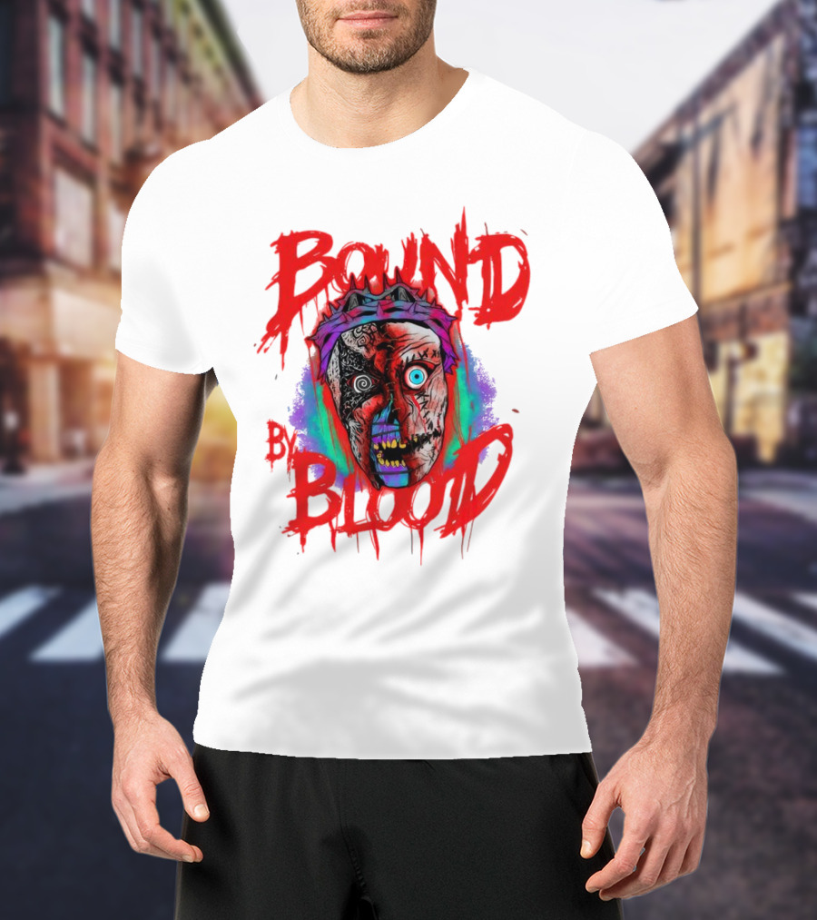 Bound By Blood Horror Mask Horror Clown T-Shirt