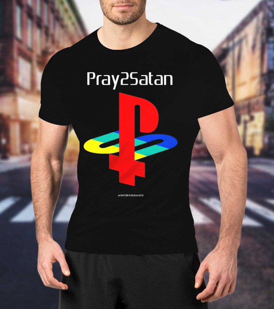 Pray2Satan Anchorsand Playstation T-Shirt