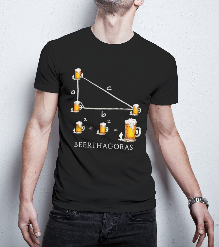 Beerthagoras Theorem Math Pythagoras Beer Mugs Equation T-Shirt